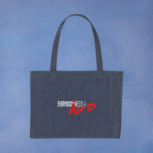 ‘Everybody Needs A Hero’ Tote Bag